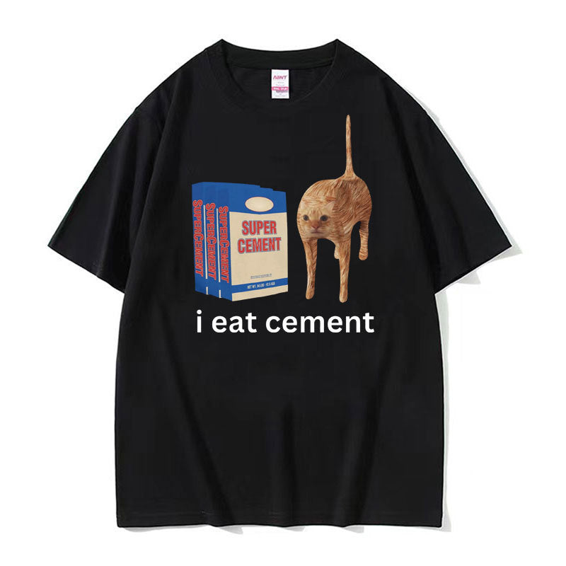 I Eat Cement T-Shirt (Cat Edition)