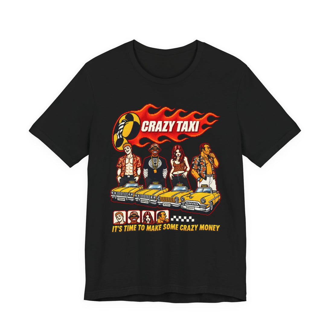 Time To Make Some Crazy Money T-Shirt — Taxi Sega Arcade Retro Gaming