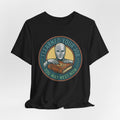 I LEARNED YOUR JOB · YOU MAY REST NOW — Tee — view 11
