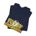 Fully Indoctrinated — Tee — view 19