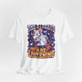 The Streets Are Listening — Tee — view 8