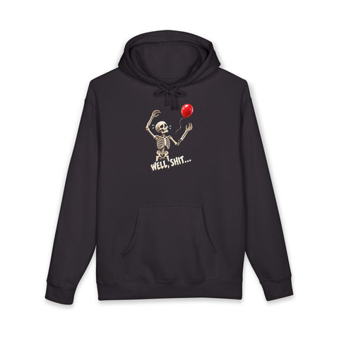 Well Shit — Hoodie