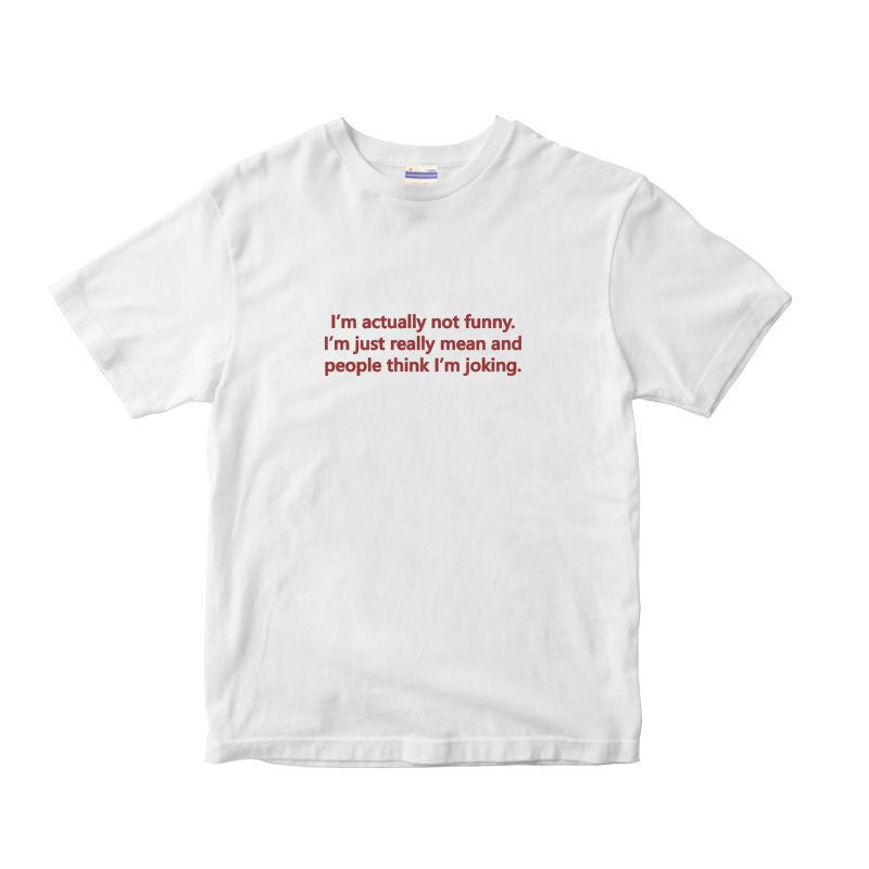 Actually Not Funny T-Shirt (Red Flag in Helvetica)