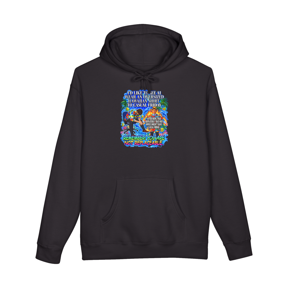AI Could Never Hoodie — Funny Office Humor — Black