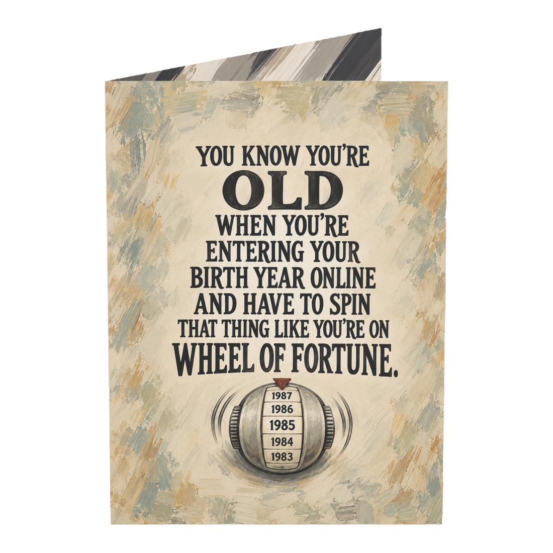Birth Year Dropdown Wheel Birthday Card — 3.5" x 4.9" (Vertical) / Coated (both sides) / 1 pc