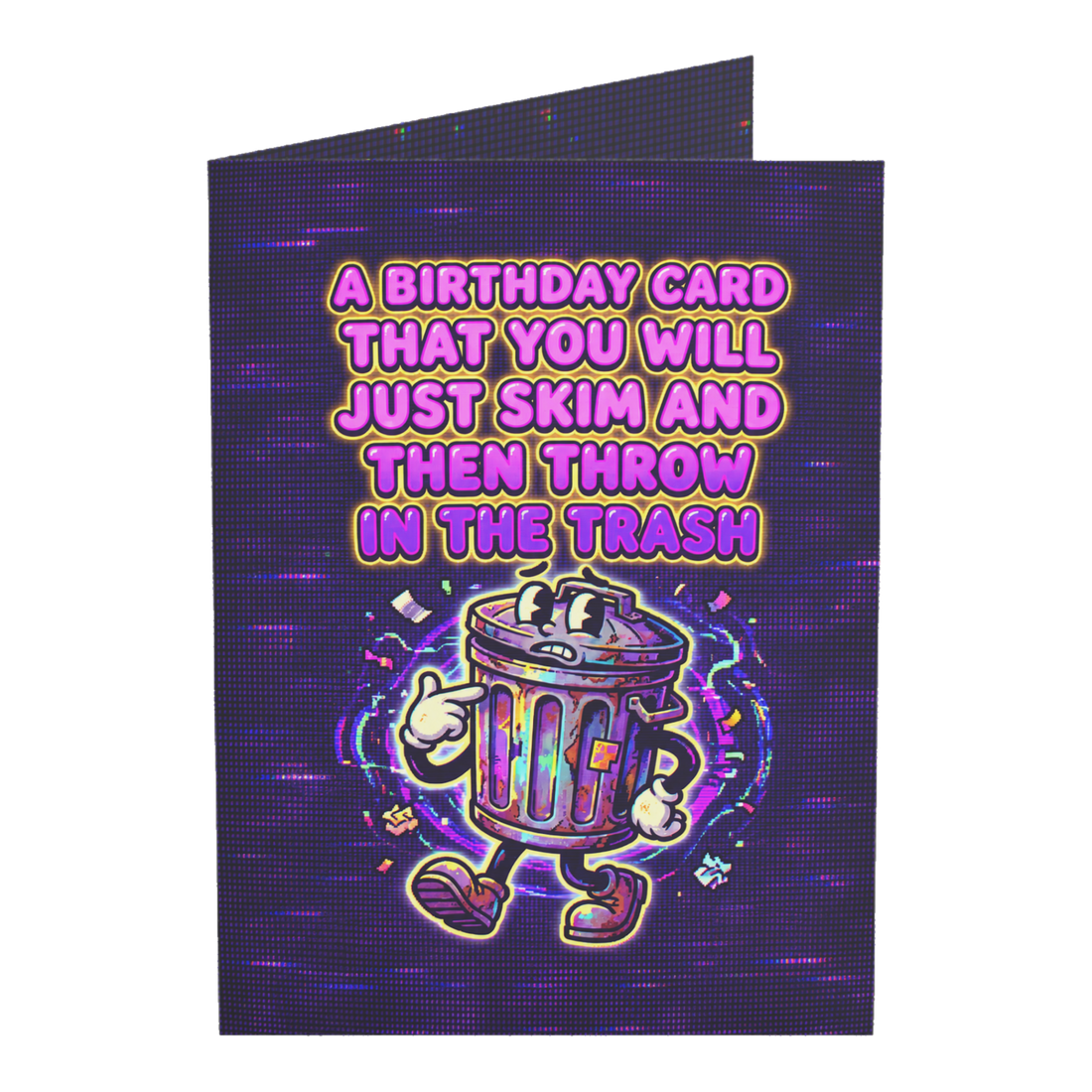 Brutally Honest Giving You Garbage Funny Birthday Card — 3.5" x 4.9" (Vertical) / Coated (both sides) / 1 pc
