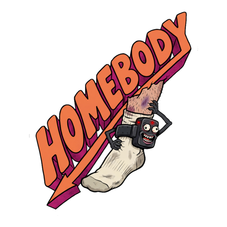 Court-Ordered Homebody — Sticker