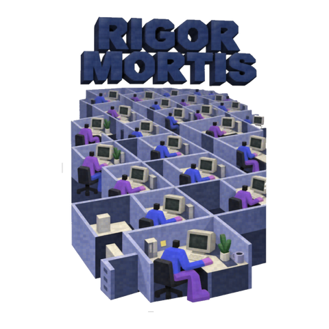 Cubicle Rigor Mortis Sticker — Funny Rigor Mortis Office Job — White