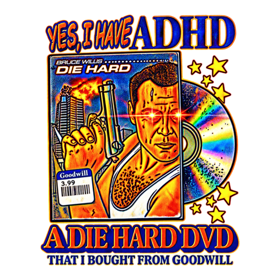 Diagnosed With Die Hard Sticker — Funny Die Hard ADHD Meme — White