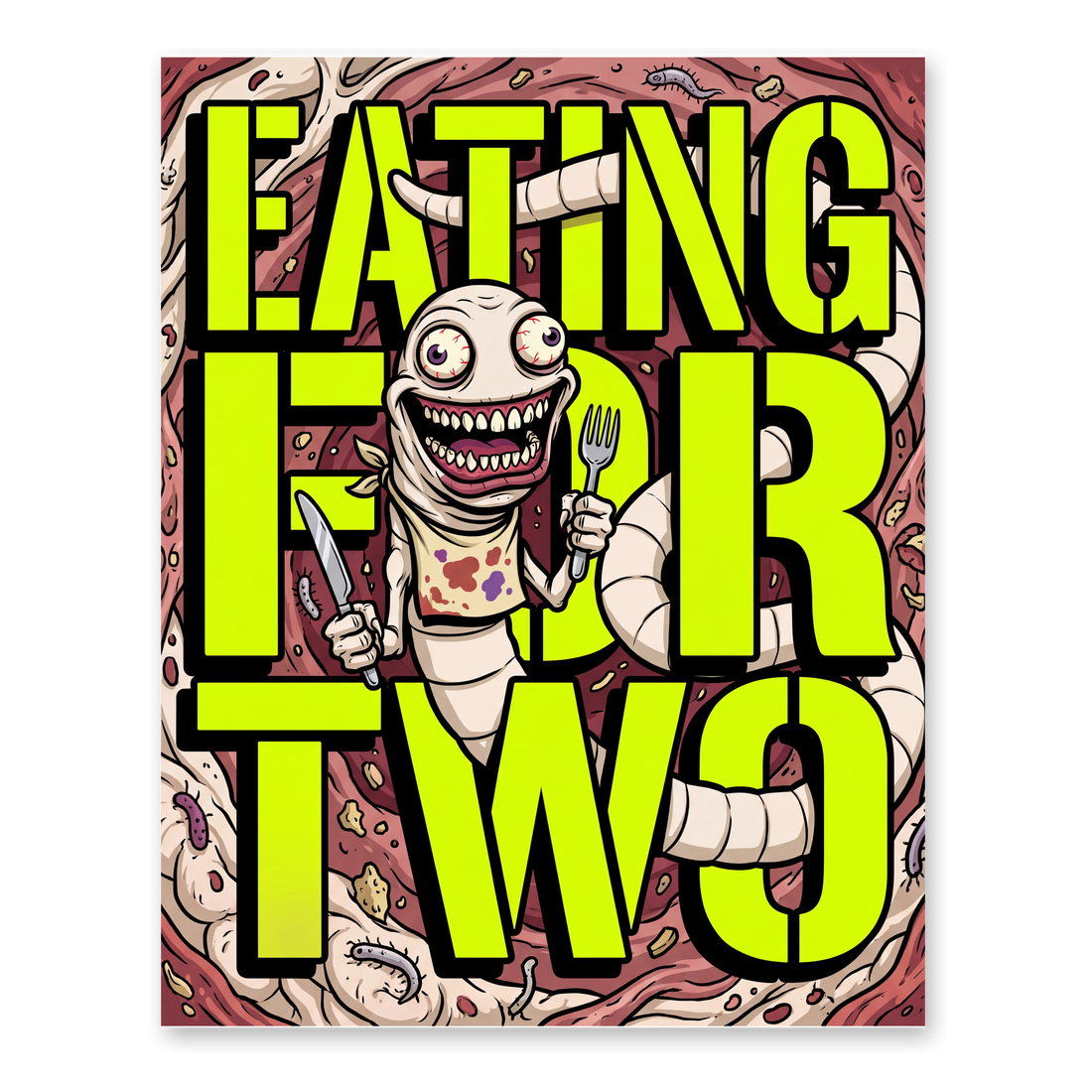 Eating For Two Tapeworm Funny Fake Pregnancy Poster