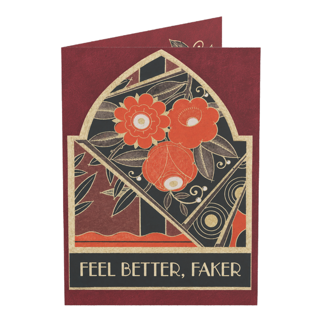 Feel Better Faker Sarcastic Get Well Greeting Card — 3.5" x 4.9" (Vertical) / Coated (both sides) / 1 pc