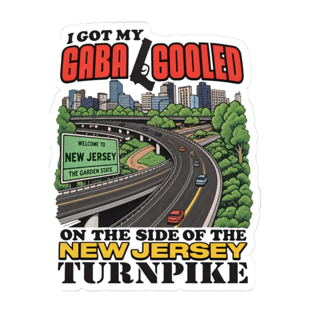 Got My Gabagooled Sticker — Sopranos Gabagool New Jersey Turnpike — White