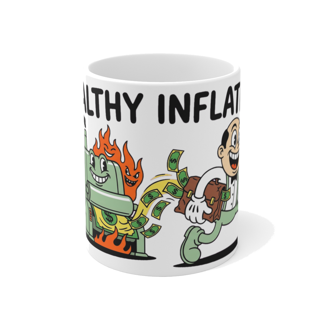 Healthy Inflation Federal Reserve Mug — Funny Money Printer Cup