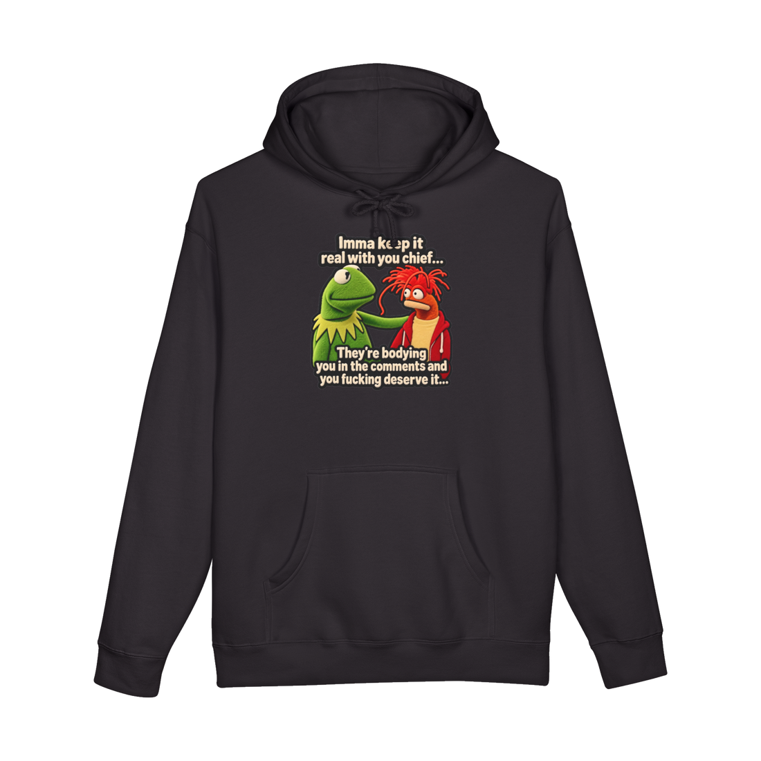 Imma Keep It Real Chief Hoodie — Bodied Ratioed Internet Culture Group — Black