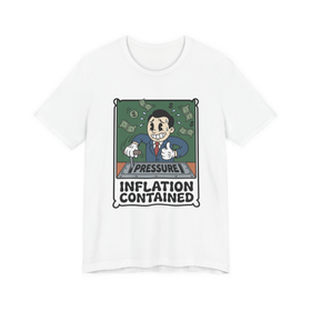 Inflation Contained Shirt — Funny Federal Reserve Tee
