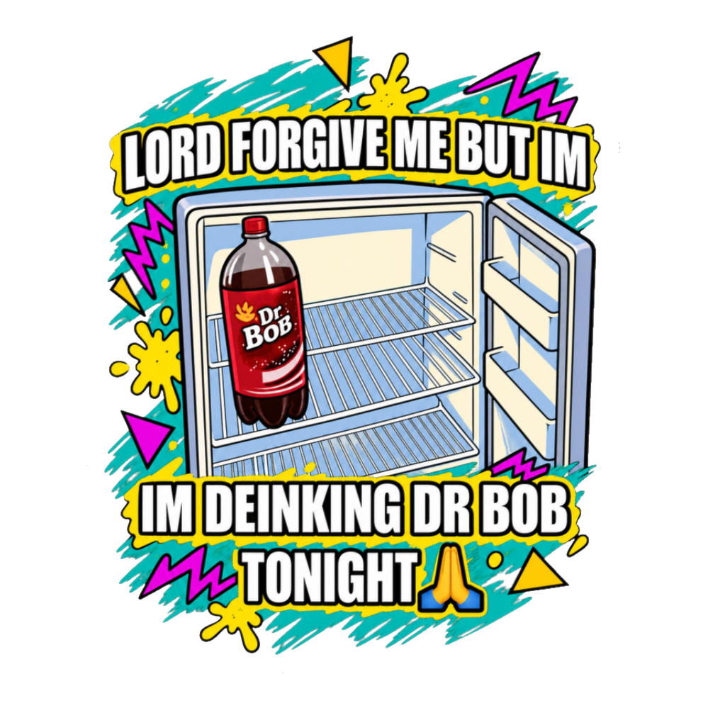 lord forgive me dr bob Sticker — Funny Dr Bob Soda — White