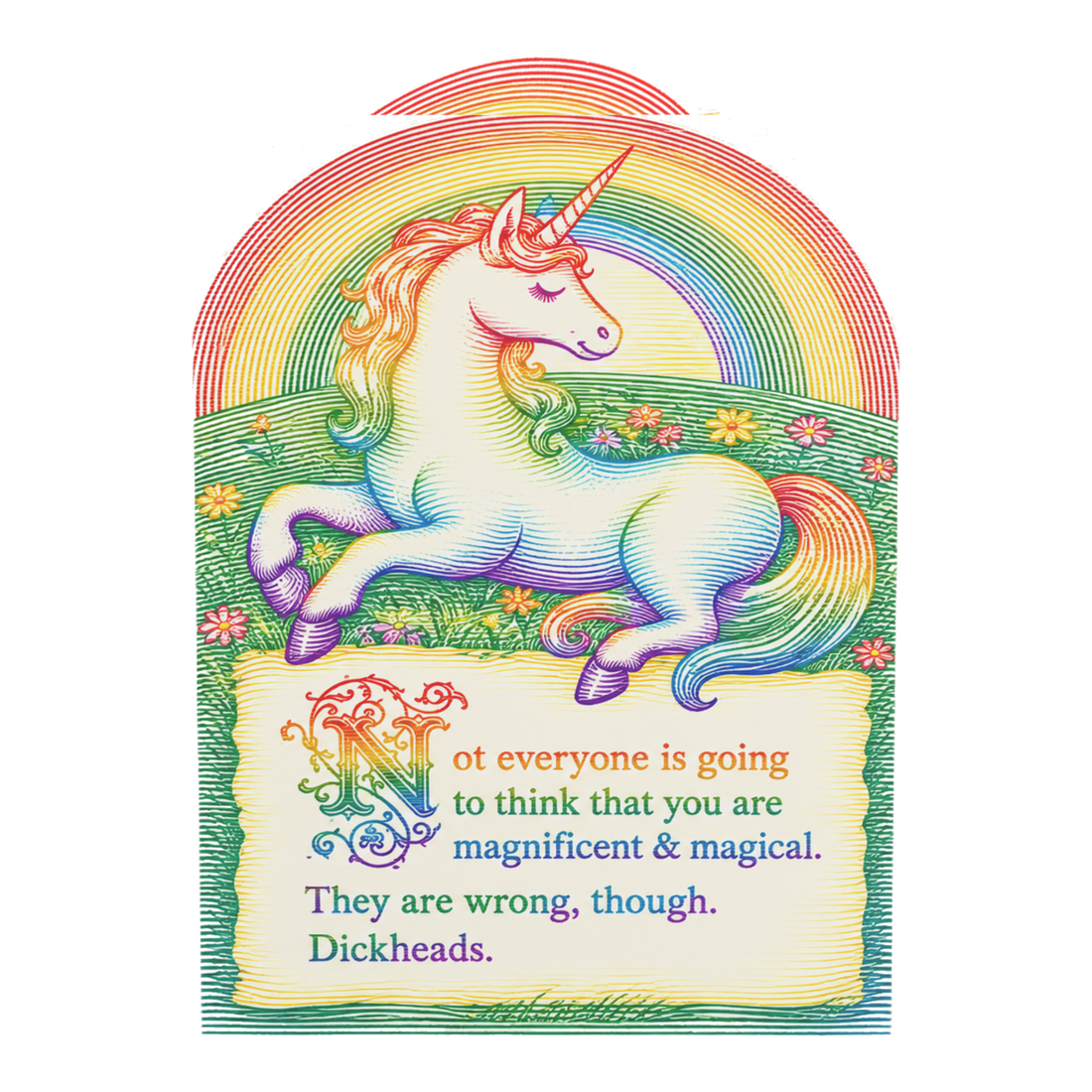 Magnificent Unicorn Sarcastic Encouragement Greeting Card — 3.5" x 4.9" (Vertical) / Coated (both sides) / 1 pc