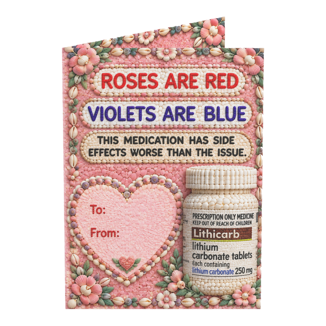 Medication Side Effects Valentine's Day Greeting Card — 3.5" x 4.9" (Vertical) / Coated (both sides) / 1 pc