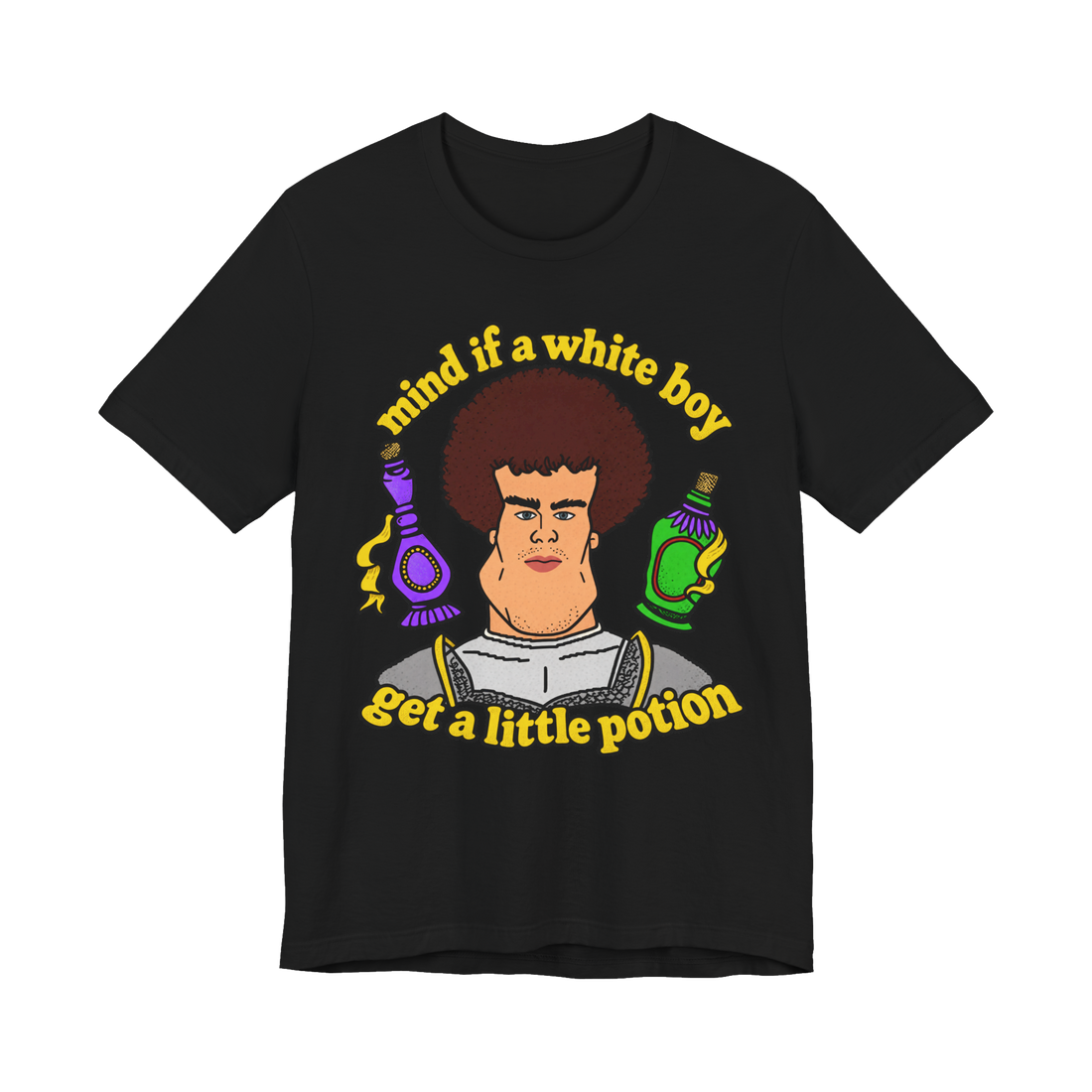 Mind If A White Boy Get A Little Potion T-Shirt — Funny Potion Seller — Black