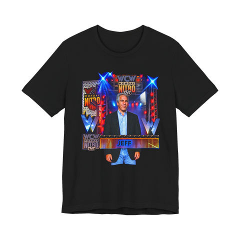 Jeffrey Epstein edited into a 90s Monday Nitro pro wrestling broadcast graphic on a dark humor t-shirt.