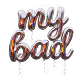 My Bad — Sticker