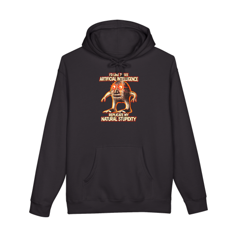 Natural Stupidity Hoodie — Artificial Intelligence Meme Ai Surreal — Black