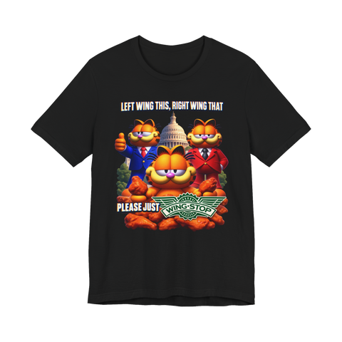 Please Just Wingstop T-Shirt — Funny Garfield Wingstop Meme — Black