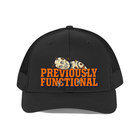 Previously Functional Hat — Funny Burnout Trucker Cap — Black