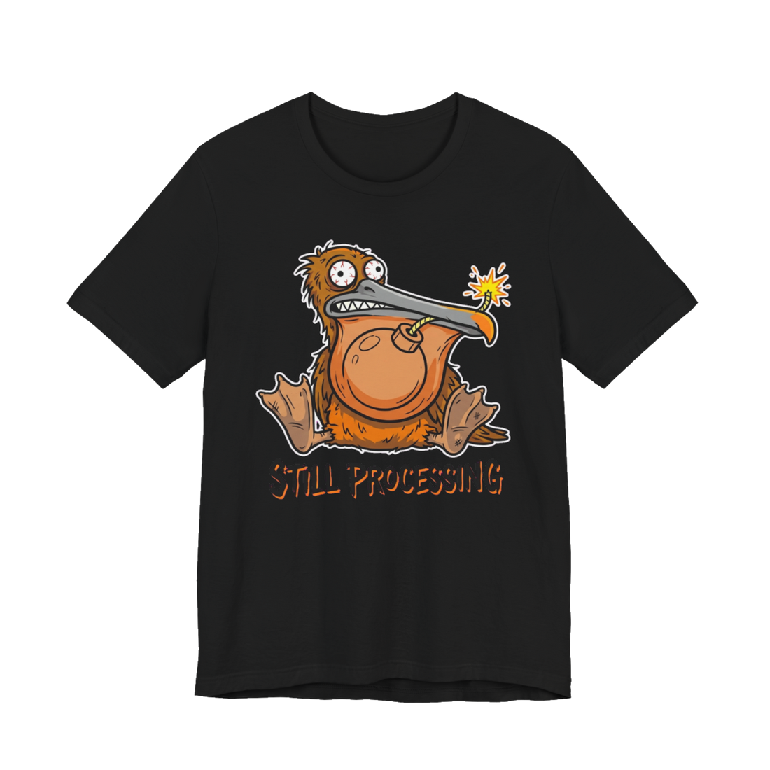 Still Processing Bomb Bird Shirt — Funny Anxiety Tee