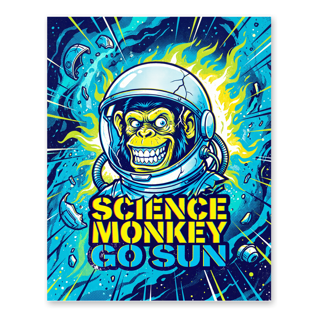 Super Science Go To Sun — Funny Retro Poster