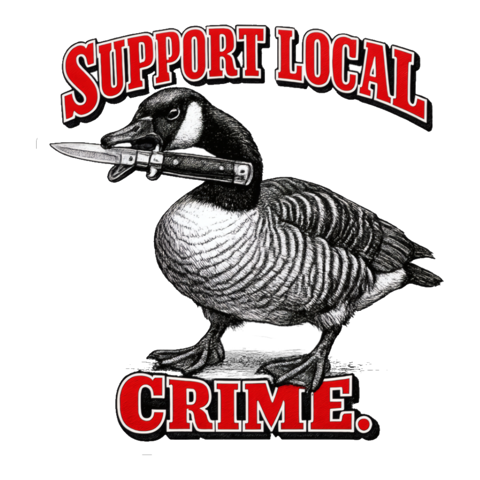 Support Local Crime Goose Sticker — Funny Goose with Knife — White