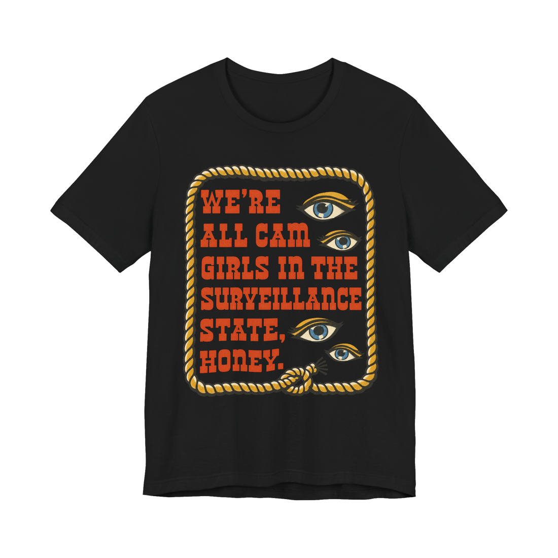Surveillance State Cam Girls T-Shirt — Funny Privacy — Black
