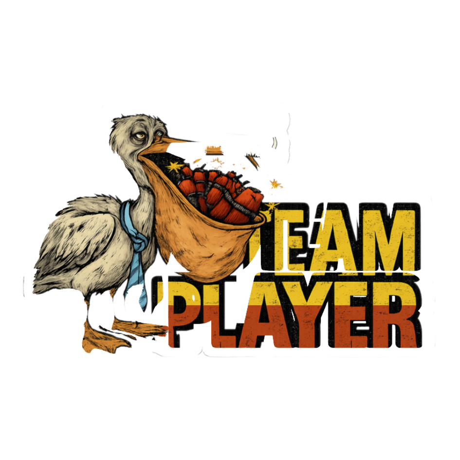 Team Player Pelican Sticker — Funny Office Burnout Decal