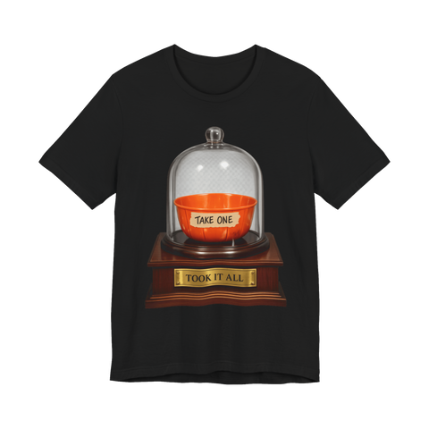 Halloween candy bowl marked TAKE ONE in a museum case, plaque reading TOOK IT ALL, on a t-shirt — Black