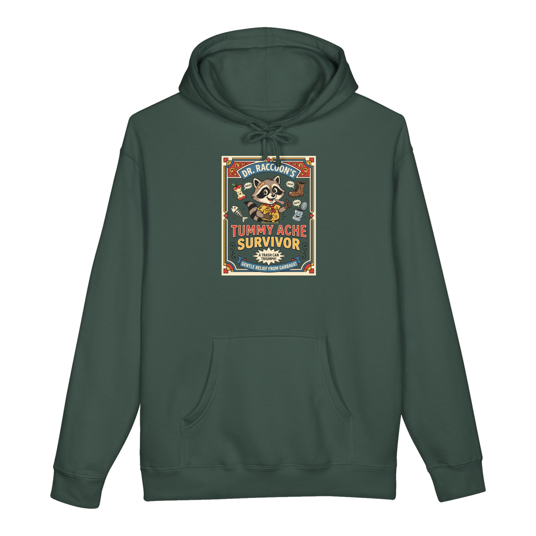 Tummy Ache Survivor Hoodie — Funny Meme Gift — Alpine Green