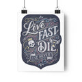 Live Fast Est Never — Poster — view 1