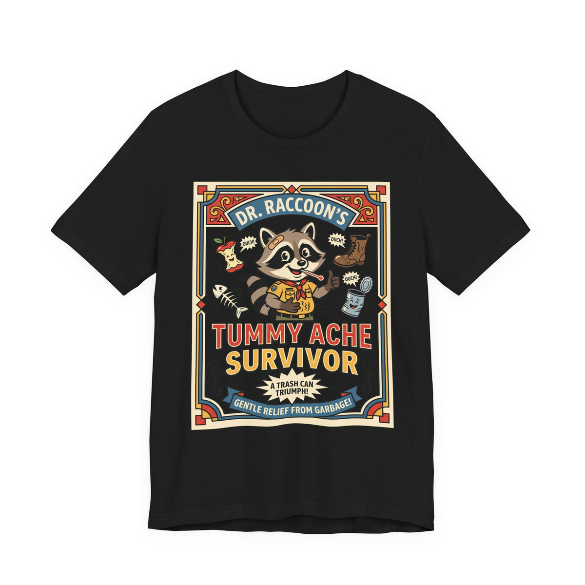 Tummy Ache Survivor — T-Shirt