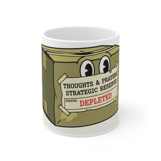 Strategic Reserve: Thoughts & Prayers (Stock Status: DEPLETED) — Mug