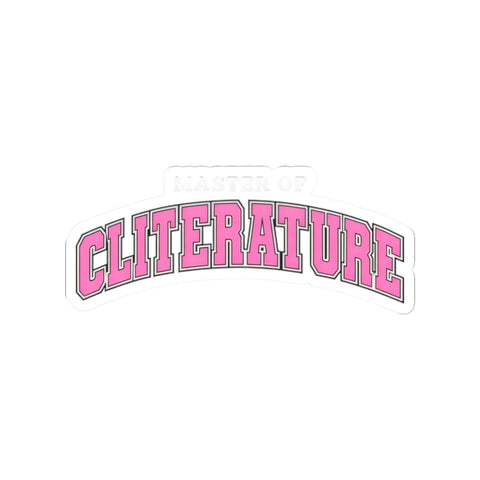 Master of Cliterature Sticker — College Parody Sex Joke Dirty Pun
