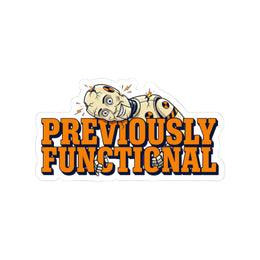 Previously Functional — Sticker