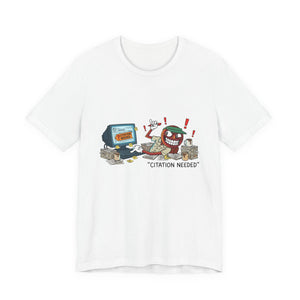 Citation Needed Shirt — Bureau of Epistemological Maintenance Tee