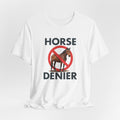 Stop Believing In Horses — Tee — view 8