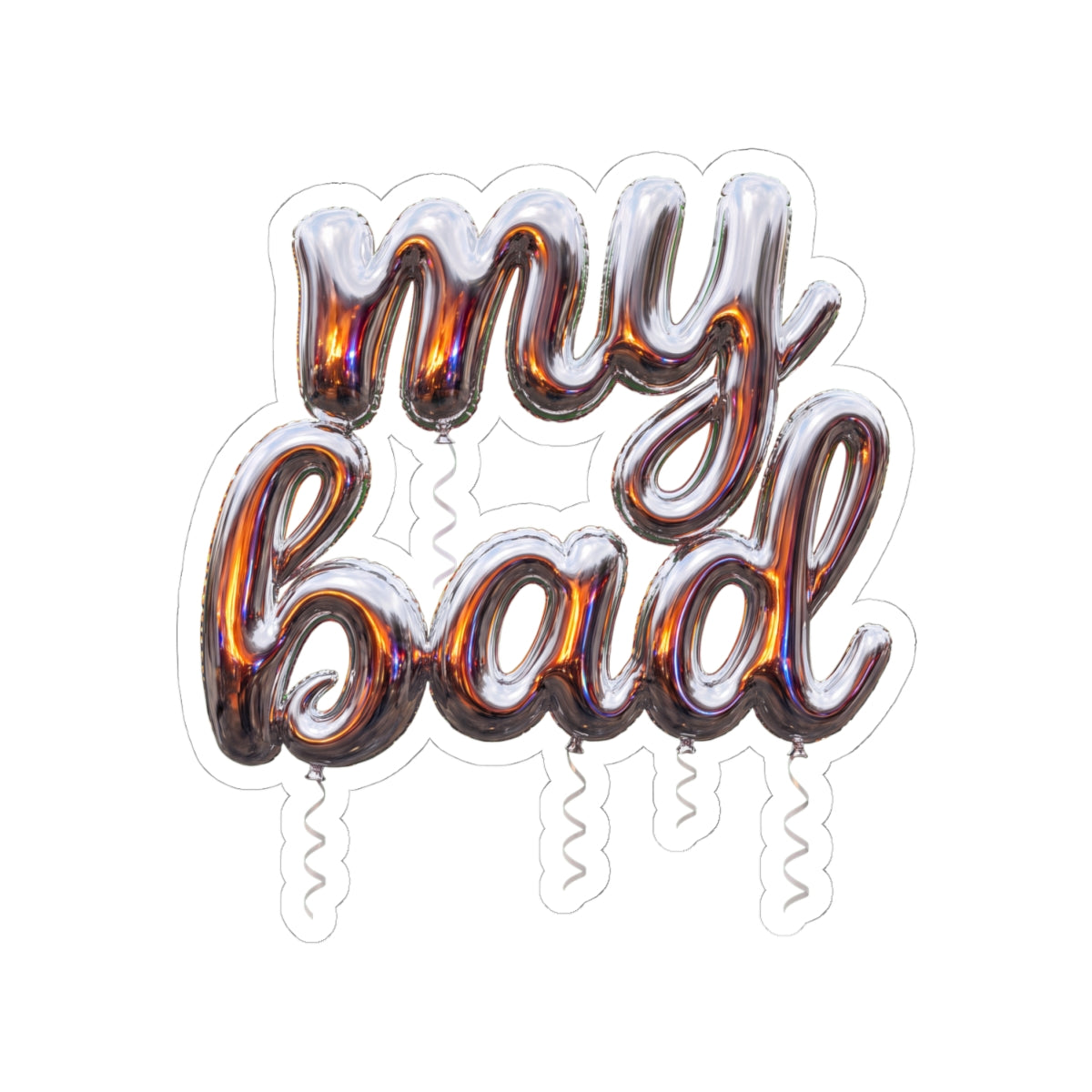 My Bad — Sticker
