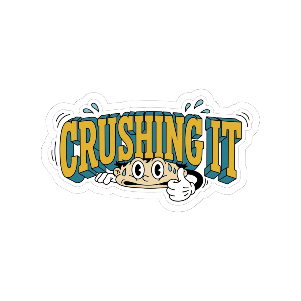 Literally Crushing It — Sticker