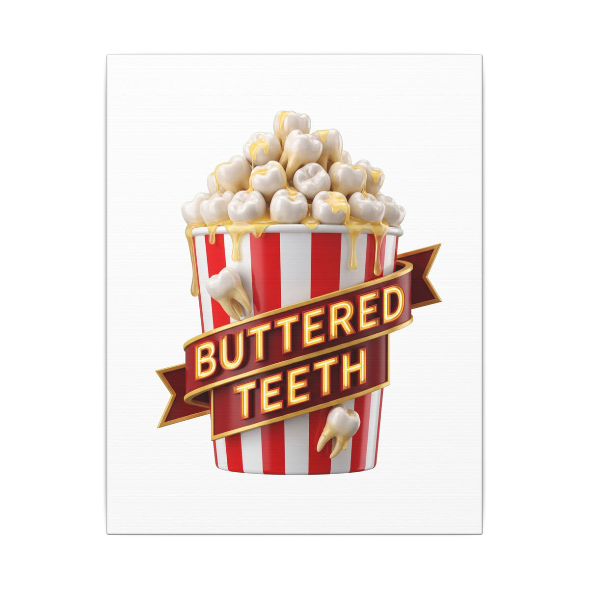 Extra Butter Molars — Canvas