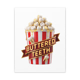 Extra Butter Molars — Canvas