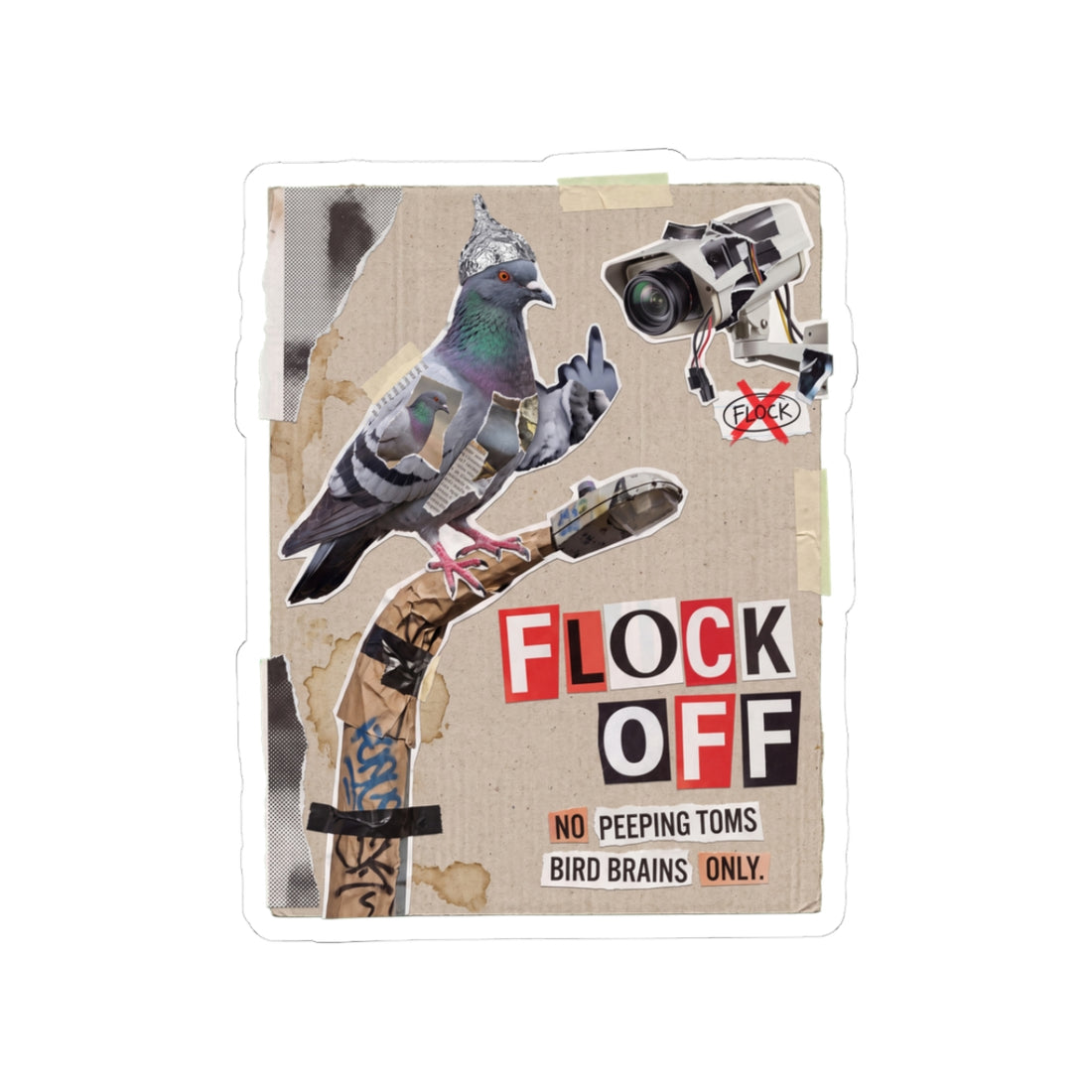 Gritty punk zine style sticker featuring a pigeon and the words Flock Off, a funny birds aren't real surveillance joke.