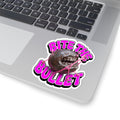 Bite The Bullet Bubblegum — Sticker — view 5