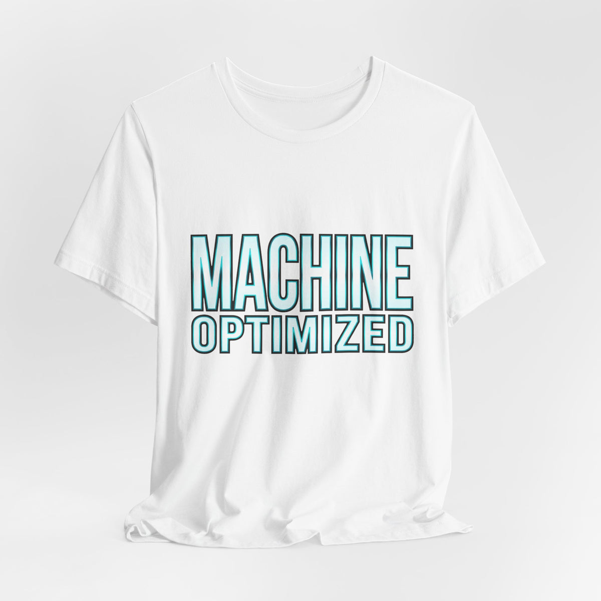 MACHINE — Optimized — Tee