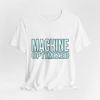 MACHINE — Optimized — Tee